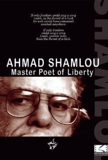 Ahmad Shamlou: Master Poet of Liberty (1999)