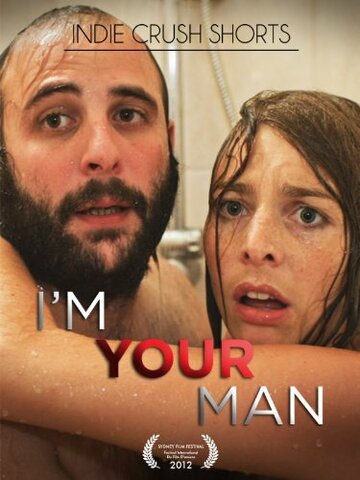 Я твой мужчина (2011)