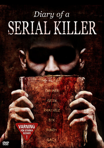 Дневник серийного убийцы (2008)
