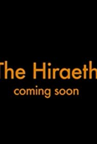 The Hiraeth (2021)