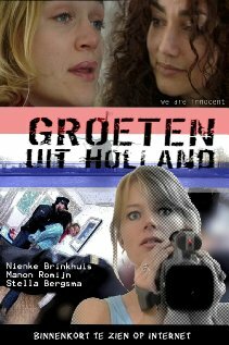 Приветствие из Голландии (2006)